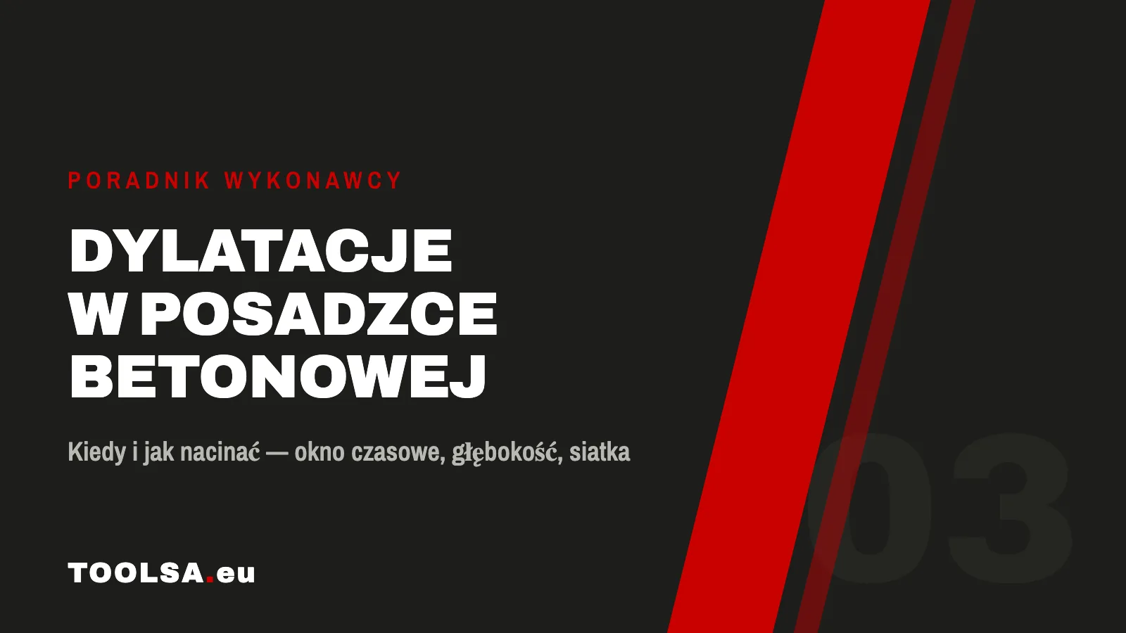 Dylatacje w posadzce betonowej — okładka poradnika nacinania