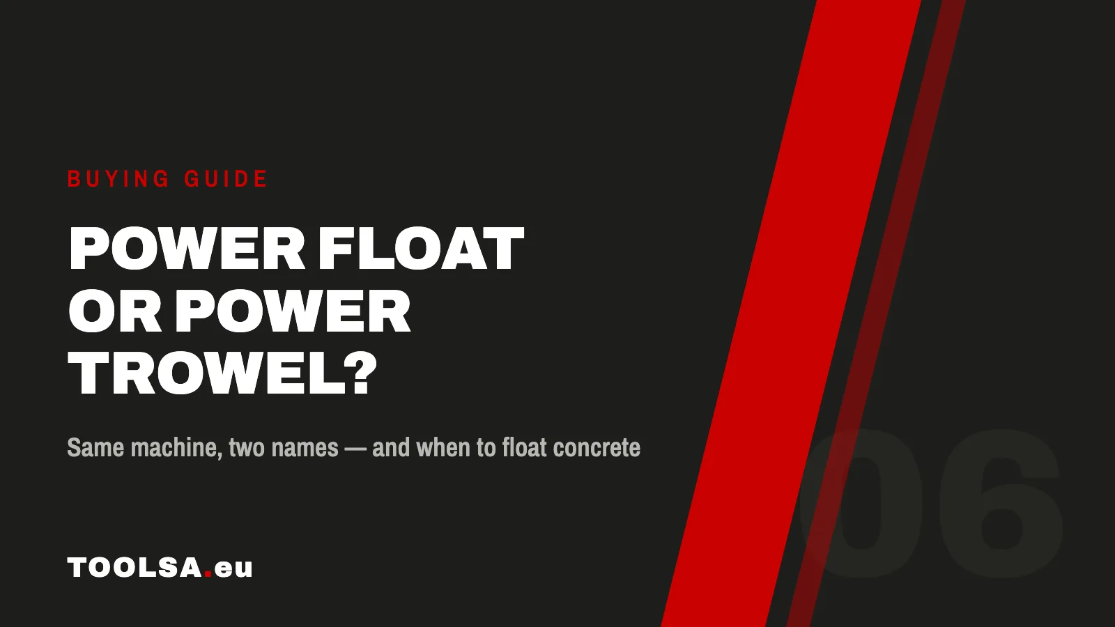Power float or power trowel — Toolsa guide cover