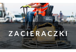 Zacieraczki do betonu: jednokierunkowe i samojezdne – którą wybrać?